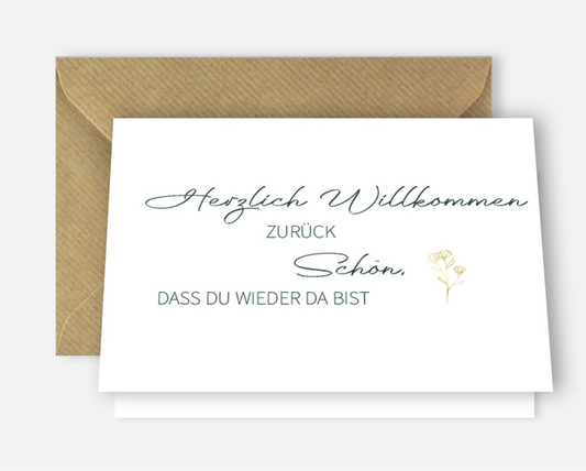 Willkommen Zurück-Karte 10,5x14,8cm Klappkarte mit Naturumschlag